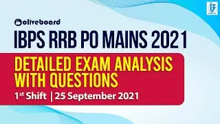 IBPS RRB PO Mains Exam Analysis 2021 | Detailed EXAM Analysis With Questions | 1st Shift @OliveboardApp