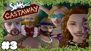 Sims 2 Castaways | Going Native! | EP 3