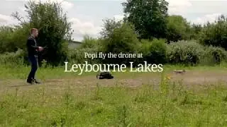Popi fly the drone at Leybourne Lakes