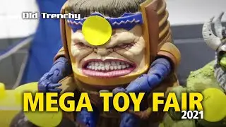 MEGA TOY FAIR 2021 | Old Trenchy