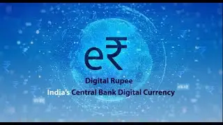 India's Central Bank Digital Currency &ndash; Retail (e₹-R) Pilot
