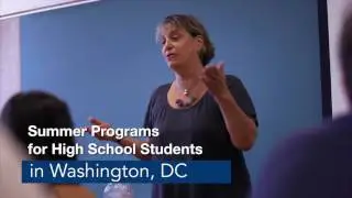 Summer Programs for High School Students at Georgetown