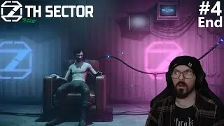 7th Sector | Part 4 (End)