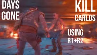 DAYS GONE HOW TO KILL CARLOS , DAYS GONE KILL CARLOS BOSS FIGHT,left restricted area days gone,
