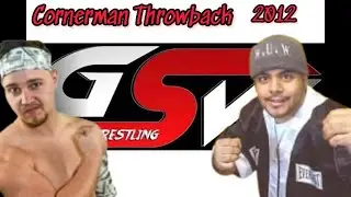 Cornerman Flashback: Cornerman Juan Jeremy vs CD Sensation aka Clay Drasher (Nj 2012)