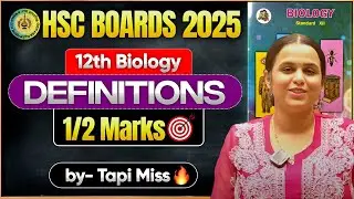 🔥Biology Most Important definition Class12th Maharashtra Board HSC By Tapi Miss 🔥