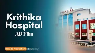 Hospital AD Film Video || Garuda Productions || Garuda Ad Agency