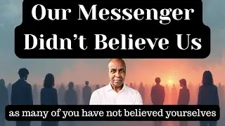 I Didn't Believe Myself. Neither Did You