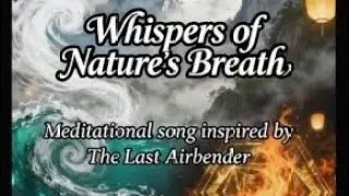 Whispers of Nature's Breath | Avatar Inspired Folk