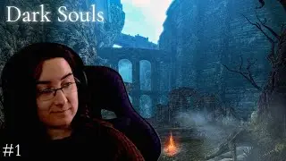 À l'origine du SEL ! | Dark Souls remastered part 1