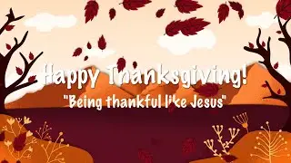 Being Thankful Like Jesus