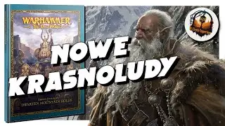 #174 Krasnoludy wracają  w Starym Świecie!