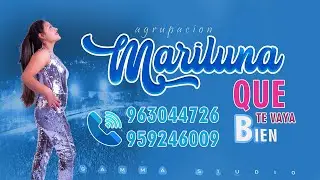 QUE TE BAYA BIEN Agrupacion Mariluna 💙 (Video En Vivo 2024) Cumbia Sureñamariluna 4k total