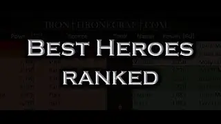 Iron Throne - Best Heroes for HUNTING and Combat