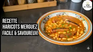 Recette Haricots Blancs Sauce Tomate et Merguez  Un Délice Facile et Rapide !