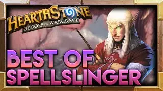 Spellslinger Hearthstone Moments | Hearthstone Funny Lucky Best Plays Moments