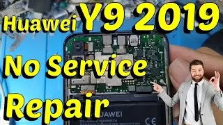 Huawei Y9 2019 No Service Repair 👍👍