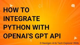 How to Integrate Python with OpenAI's GPT API