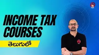 💻 Income Tax Paid Courses - Rapics Telugu
