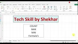 Excel COUNT, MAX, MIN Formula Explained for Beginners | TechSkill by Shekhar
