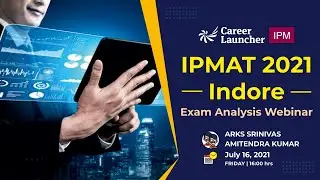 IPM (IIM Indore) 2021 Exam Analysis | Expected Cutoff |  Exam Pattern | CL-LST