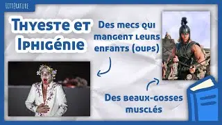 Thyeste et Iphig&eacute;nie en 10 minutes (Les Atrides Ep. 1)
