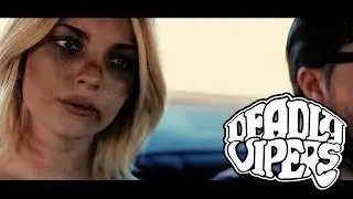 DEADLY VIPERS - 
