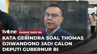 Dasco Tegaskan Thomas Djiwandono Bukan Lagi Pengurus Partai Gerindra | Kabar Hari Ini