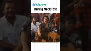 Mock Test vs Real Exam 😂 | Every Student Can Relate! | Selfstudys