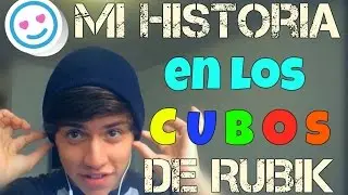 MI HISTORIA EN LOS CUBOS | &iquest;C&oacute;mo empec&eacute;? &iquest;C&oacute;mo mejor&eacute;? | ArSpeedcuber