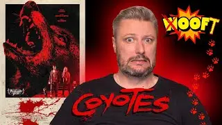 COYOTES - Movie Review
