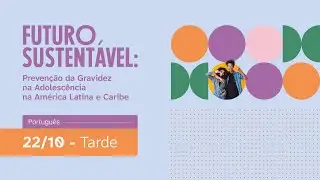 22/10/2025 - Avançando para um futuro sustentável – Sessão da tarde (PT)