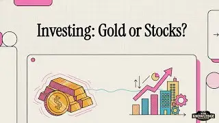 Investing: Gold or Stocks