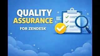 Quality Assurance (QA) walkthrough in Zendesk with SweetHawk
