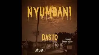 Dasto== nyumbani== (Official lyrics Audio)