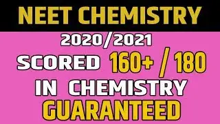 160+ in Chemistry | Neet 2020 | Strategy For NEET 2020 | NTA NEET 2020