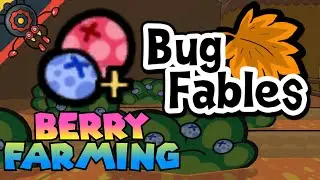 Bug Fables Berry Farming Tips & Tricks!