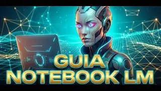 NotebookLM