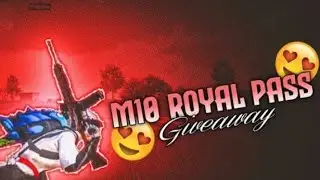 M10 Royal Pass Giveaway | M10 Royal Pass Giveway