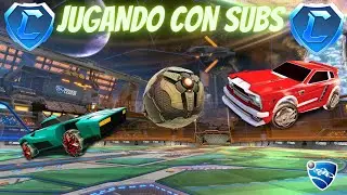 🔴¡AHORA! JUGANDO CON SUBS EN DIRECTO *DIRECTO NOCTURNO*|ROCKET LEAGUE