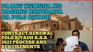 EP60 - Contract Renewal POLO Riyadh K.S.A. 2021 Process and Requirments | Kursunada