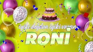 İyi ki Doğdun Roni - İsmine Özel Doğum Günü Şarkısı - 2026