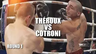 David Th&eacute;roux vs Frank Cotroni Exciting Fight