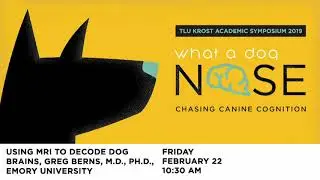 Krost 2019 Using MRI to Decode Dog Brains, Greg Berns, MD, PhD, Emory University