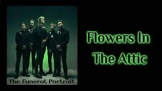The Funeral Portrait - Flowers In The Attic [Lyrics on screen]
