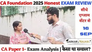 CA Foundation 2025 Paper-1 Review 16 September | Accounting Exam Analysis & Student Reactions 🔥