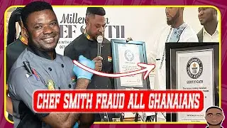 Chef Smith deceived all Ghanaians with his Fake Guinness World Record!!!