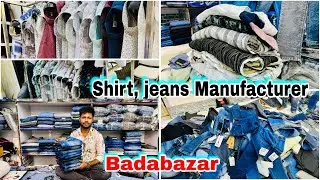 Jeans & Shirt Manufacturer in Badabazar kolkata