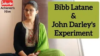 Bibb Latane and John Darley's Experiment