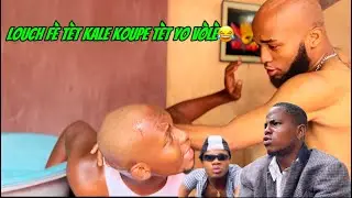 LOUCH FÈ TÈT KALE KOUPE TÈT YON VÒLÈ😂😂